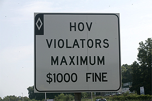 HOV Violation Warning Sign